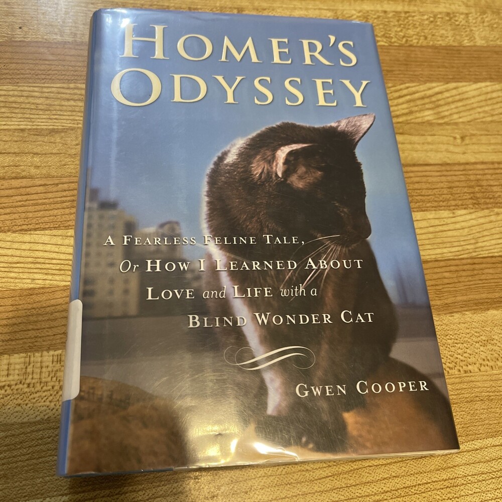 Homer's Odyssey by Gwen Cooper, Delacorte Press Hardcover 2009 First 1st Edition